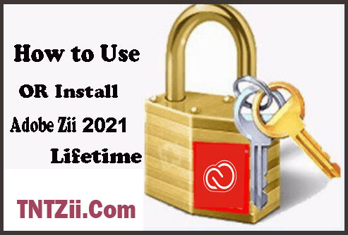 How to Use Adobe Zii 2021 free
