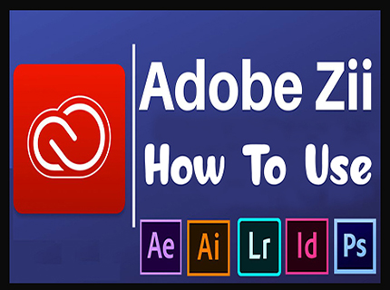 How To Use Adobe Zii
